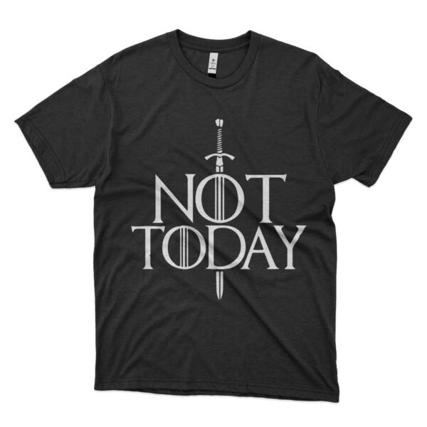 camiseta not today